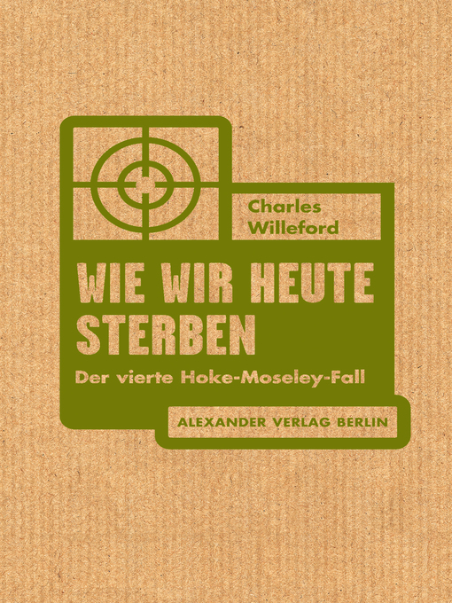 Title details for Wie wir heute sterben by Charles Willeford - Wait list
